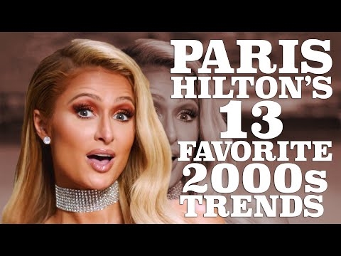 วิดีโอประจำวัน: Paris Hilton ระลึกถึงแนวโน้มที่ดีที่สุดของยุค 2000